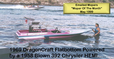 1969 DragonCraft Flatbottom Powered by a 1958 Blown 392 Chrysler HEMI.