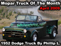 1952 Dodge Truck By Phillip L. Custom, Dakota frame, 318 V8 and more.