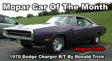 440'S Mopar Car Of The Month for August 2009: 1970 Dodge Charger R/T