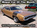 Mopar Car Of The Month - 1972 Plymouth Roadrunner GTX By Mark Strahler. Numbers matching, 440 Big Block, 727 and more.