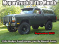 Mopar Truck Of The Month - 1984 Dodge RamCharger 4x4 By Daniel Bates. 4 inches of lift, 4.10 gears, front and rear limited slips.