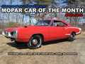 Mopar Car Of The Month - 1970 Dodge Super Bee by Timothy Haley.