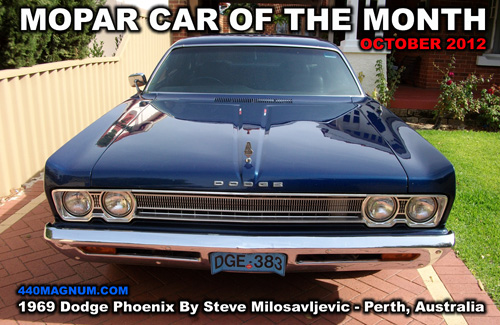 Mopar Car Of The Month For October 2012: 1969 Dodge Phoenix By Steve Milosavljevic