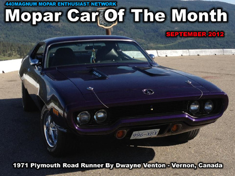 Mopar Car Of The Month For September 2012: 1971 Plymouth Road Runner By Dwayne Venton