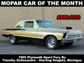 Mopar Car Of The Month - 1965 Plymouth Sport Fury By Timothy Dellasandro.
