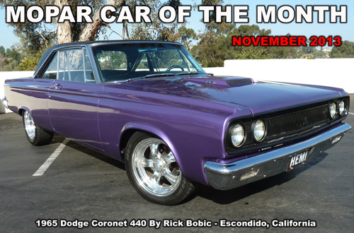 Mopar Car Of The Month For November 2013: 1965 Dodge Coronet 440 By Rick Bobic