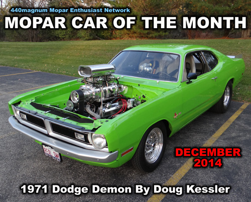 Mopar Car Of The Month December 2014 - 1971 Dodge Demon By Doug Kessler