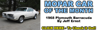 Mopar Car Of The Month - 1968 Plymouth Barracuda By Jeff Ernst.
