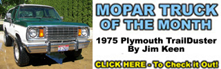 Mopar Truck Of The Month - 1975 Plymouth TrailDuster 4x4 By Jim Keen
