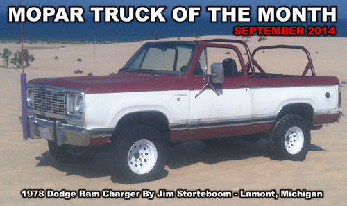 Mopar Truck Of The Month for September 2014: 1978 Dodge Ram Charger.
