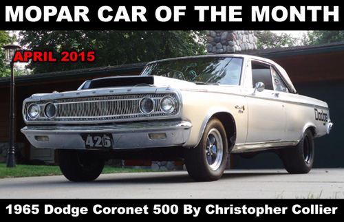 Mopar Car Of The Month April 2015 - 1965 Dodge Coronet 500
