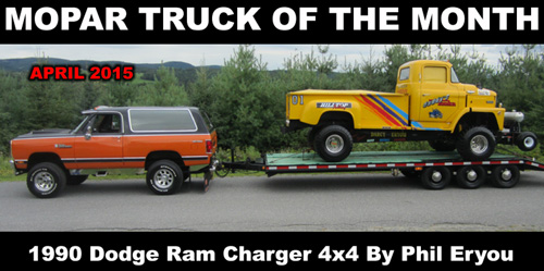 Mopar Truck Of The Month April 2015 - 1990 Dodge Ram Charger 4x4.