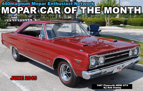Mopar Car Of The Month June 2015: 1967 Plymouth GTX.