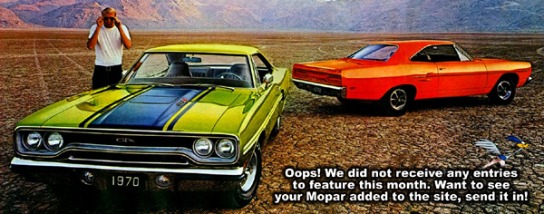 Check Out This Months Mopars. Want to see your Mopar added to the site, send it in!