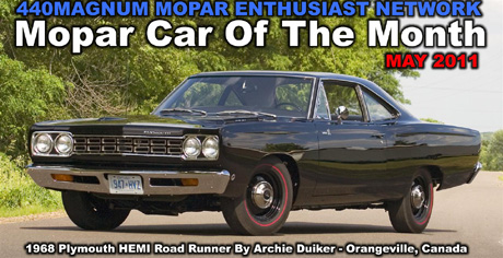 440'S Mopar Car Of The Month for May 2011: 1968 Plymouth HEMI Road Runner By Archie Duiker