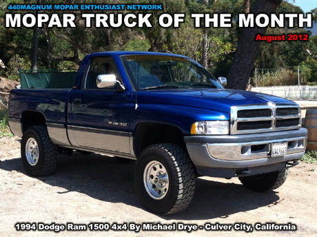 Mopar Truck Of The Month For August 2012: 1994 Dodge Ram 1500 4x4 By Michael Drye - Update