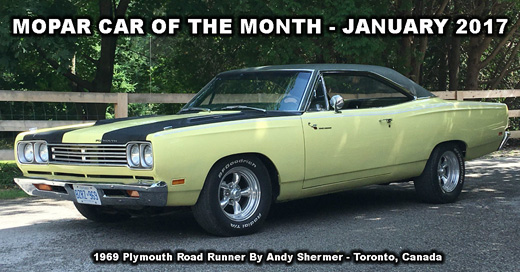 1969 Plymouth Road Runner - Mopar Car Of The Month January 2017.