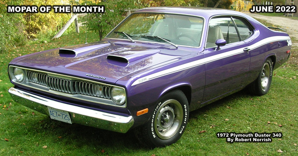 June 2022 Mopar Of The Month - 1972 Plymouth Duster 340